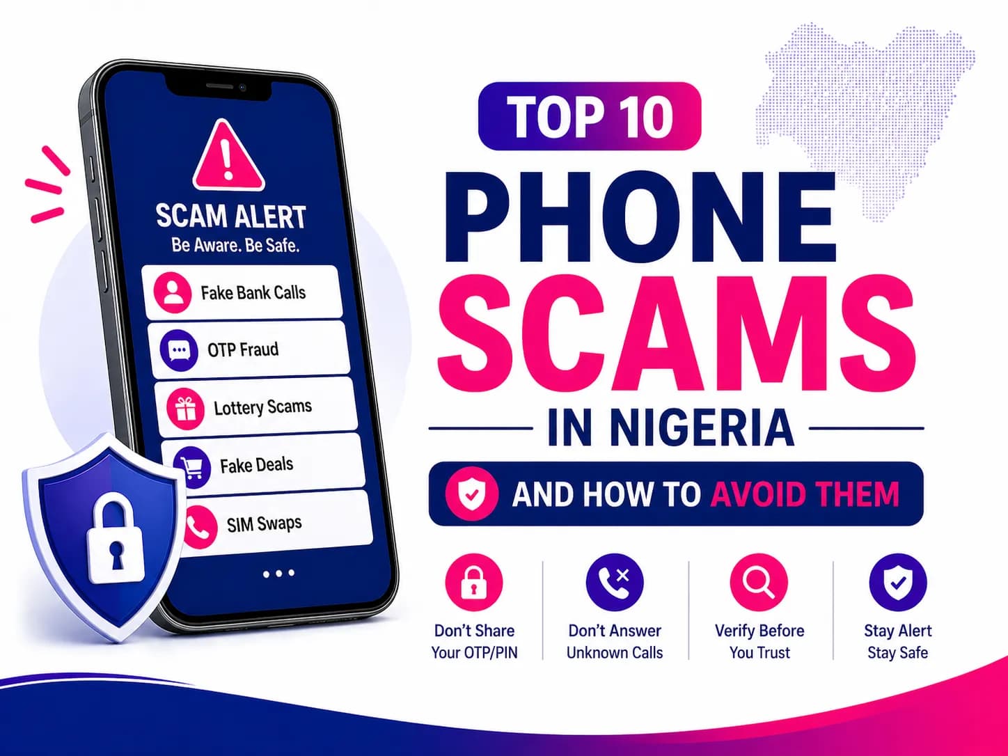 Top 10 Phone Scams in Nigeria and How to Avoid Them