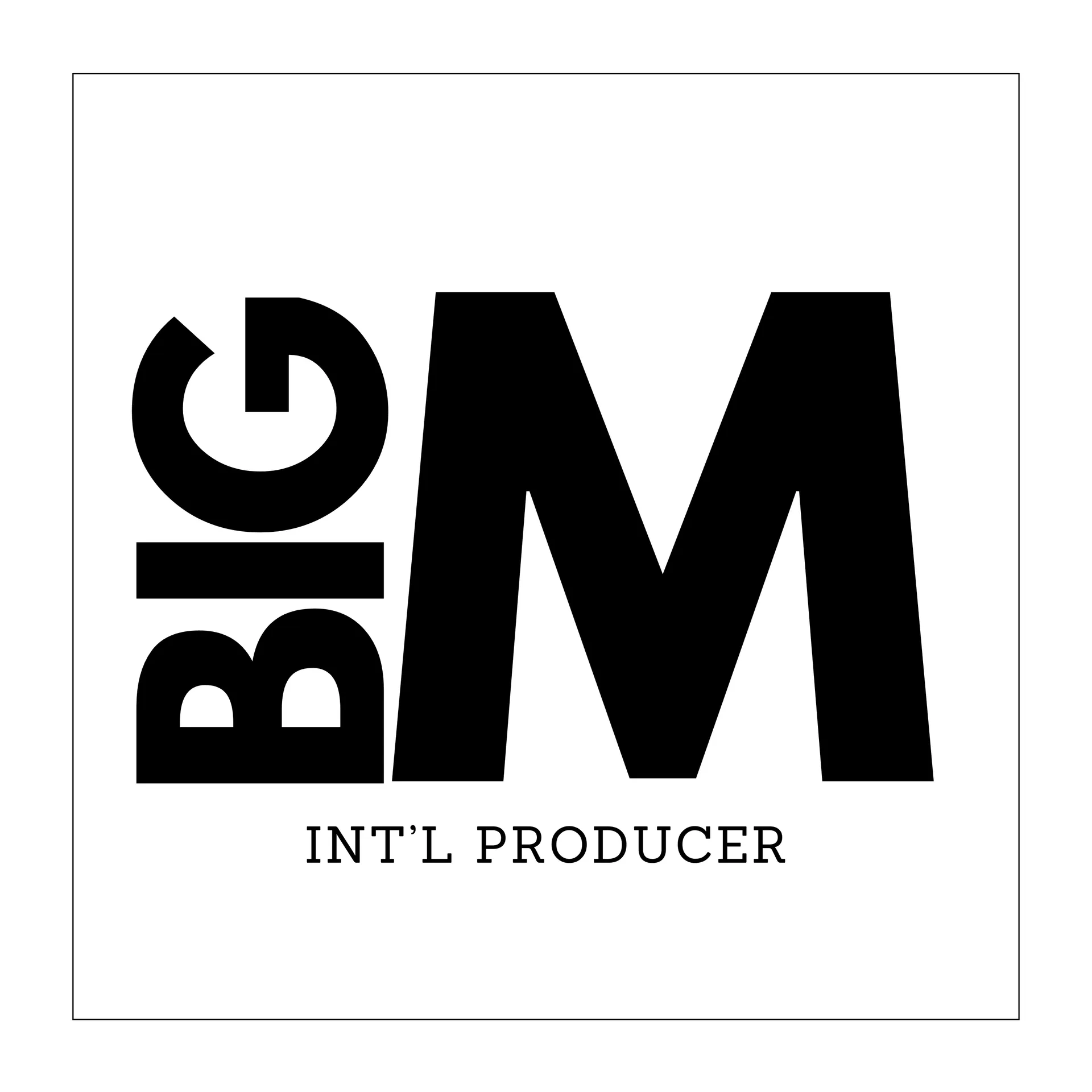 Big M Int’l Producer