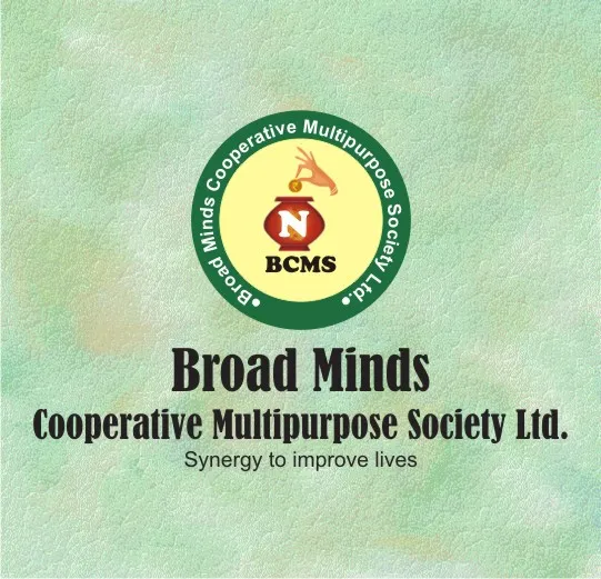 Broad Minds Cooperative Multipurpose Society Ltd