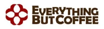 Everything But Coffee