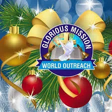 Glorious Mission Ministry World Outreach