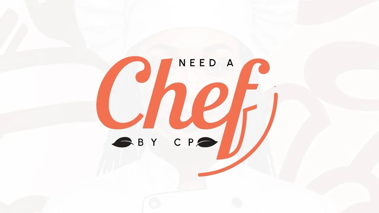 Need A Chef