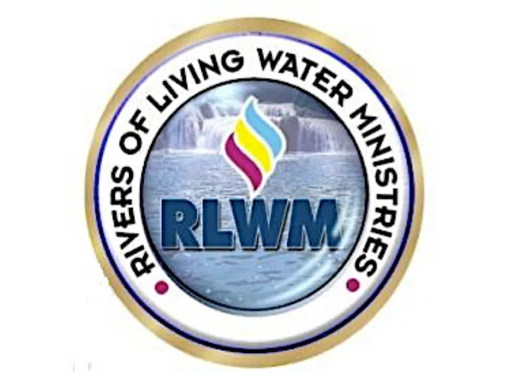 Rivers of Living Waters Ministries
