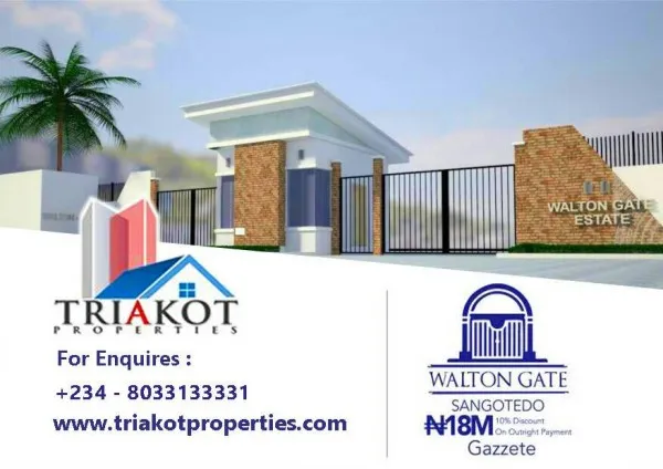 Triakot Properties